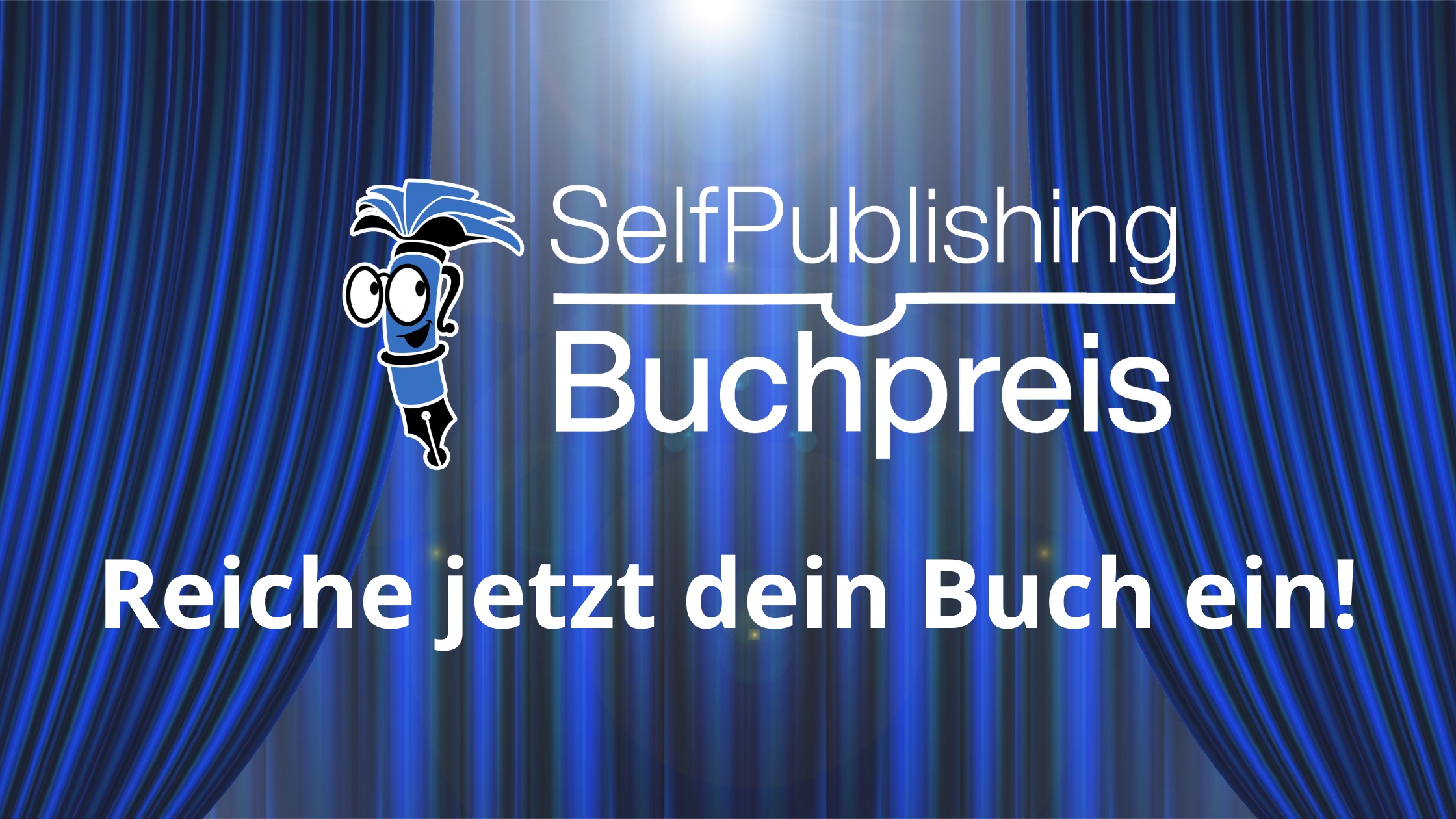 You are currently viewing Reiche jetzt dein Buch für den 3. Selfpublishing-Buchpreis ein!