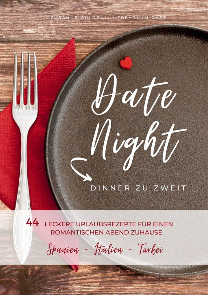 Date Night Dinner zu zweit von Susanne Guelgenli