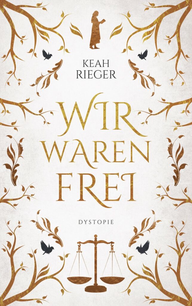 Cover_Wir waren frei_Keah Rieger