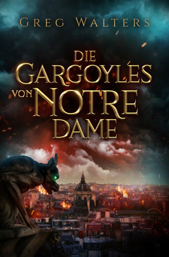 Cover_Die Gargoyles von Notre Dame_Greg Walters