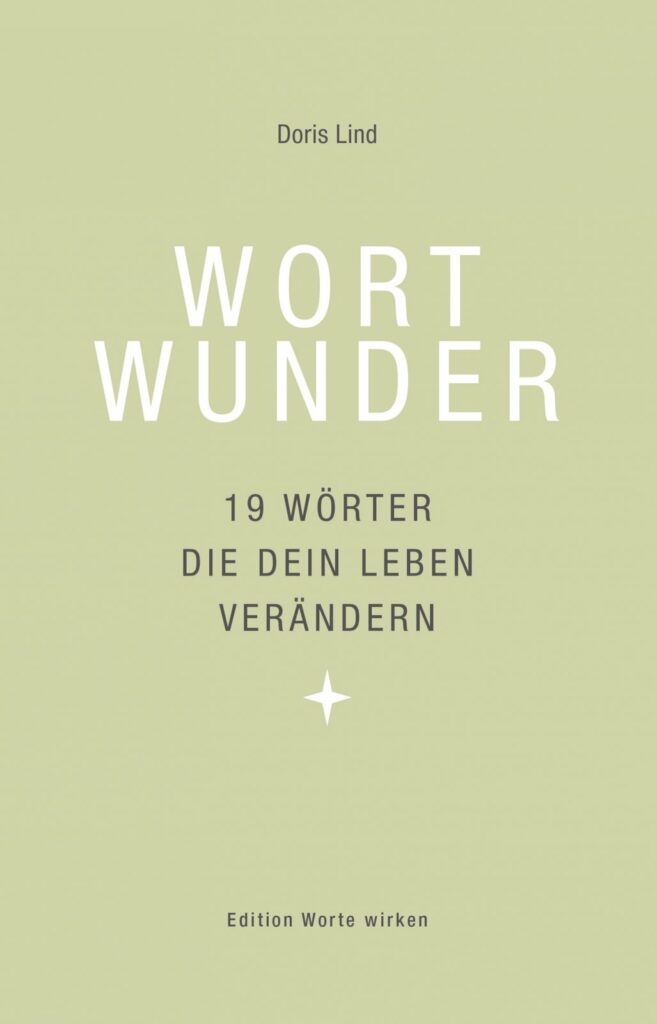 Cover_Wortwunder - 19 Wörter die dein Leben verändern_Doris Lind